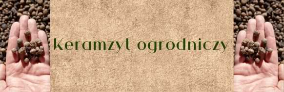 keramzyt ogrodniczy drenaż do doniczek i osłonek